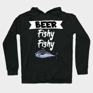 Beer fishy fishy Hoodie